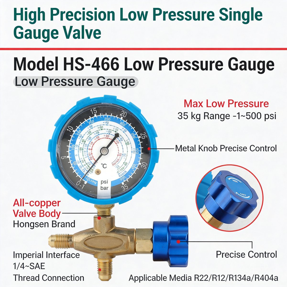 HS-466-NAL Low Pressure (Max 35KG / 500 psi)